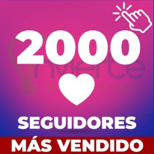 INSTAGRAM 2,000 SEGUIDORES MÉXICO