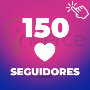 INSTAGRAM 150 SEGUIDORES