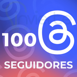 THREADS 100 SEGUIDORES
