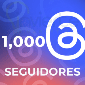 THREADS 1000 SEGUIDORES