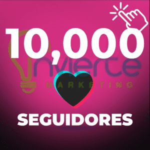 10,000 Seguidores TikTok MÉXICO